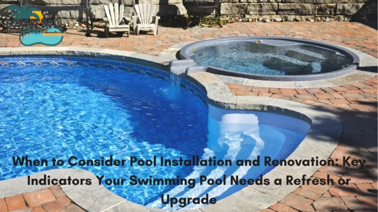 Pool Installation and Renovation